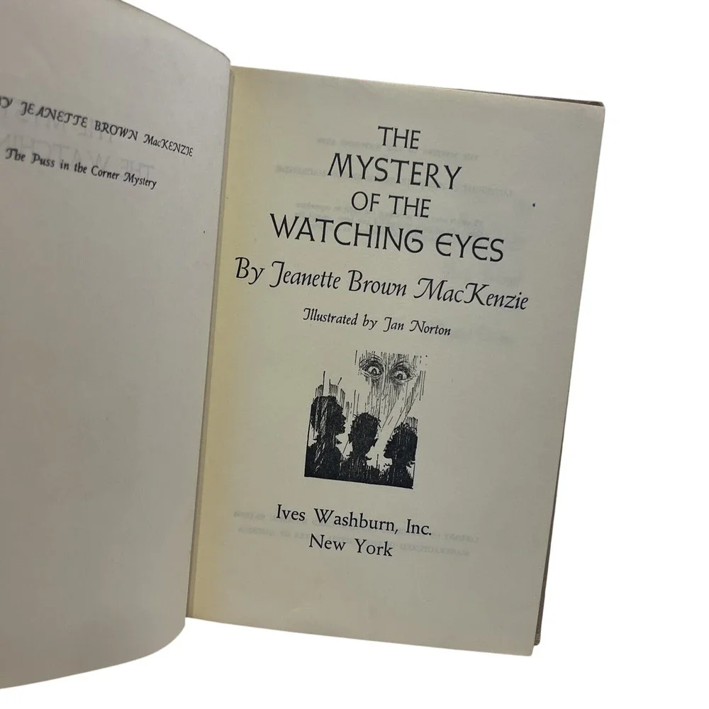 The Mystery of the Watching Eyes by Jeanette Brown MacKenzie 1965‎ Hardcover